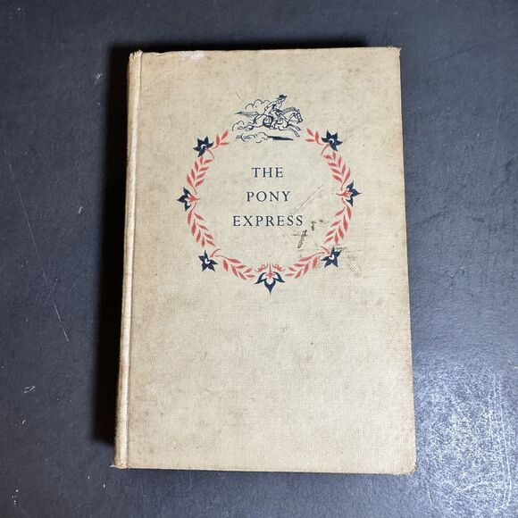 The Pony Express Hard Cover Book, Third Printing [Book 209] - Picture 1 of 15